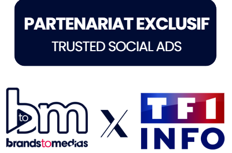 This image announces an exclusive partnership between TF1 Info, a major French media outlet, and Brands To Medias, a leader in Trusted Social Ads. The top section features a navy banner with bold white text stating: "Exclusive Partnership – Trusted Social Ads". Below, the logos of Brands To Medias (bm) and TF1 Info are displayed, separated by an "X" symbol, highlighting their collaboration. This partnership enables advertisers to leverage TF1 Info’s trusted editorial reach with Brands To Medias' cutting-edge technology, ensuring higher engagement, better conversion rates, and improved ROI on social media campaigns.